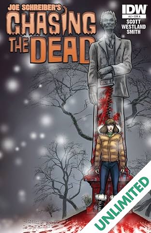 Chasing the Dead #2 (of 4)
